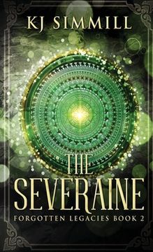 portada The Severaine (2) (Forgotten Legacies) (en Inglés)