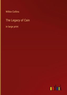 portada The Legacy of Cain: In Large Print (en Inglés)