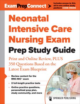 portada Neonatal Intensive Care Nursing Exam Prep Study Guide: Print and Online Review, Plus 350 Questions Based on the Latest Exam Blueprint