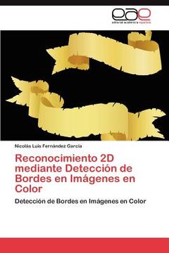 portada reconocimiento 2d mediante detecci n de bordes en im genes en color