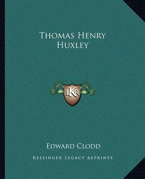portada thomas henry huxley (en Inglés)