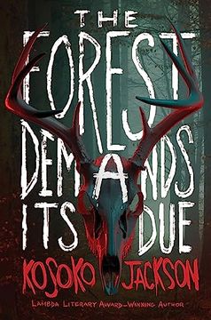 portada The Forest Demands its due (in English)