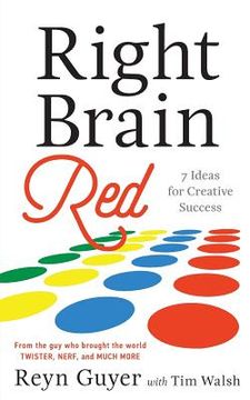 portada Right Brain Red: 7 Ideas for Creative Success