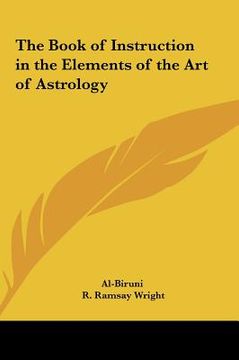 portada the book of instruction in the elements of the art of astrology (in English)