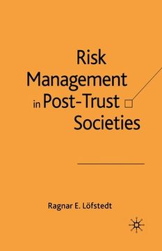 portada Risk Management in Post-Trust Societies (en Inglés)
