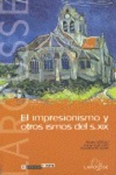 portada el impresionismo y otros ismos del siglo xix/ impressionism and other isms of the nineteenth century