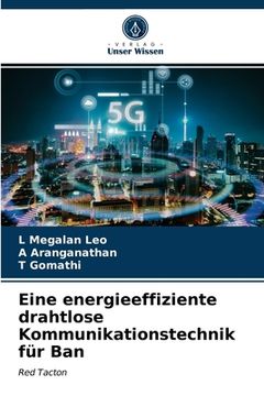 portada Eine energieeffiziente drahtlose Kommunikationstechnik für Ban (en Alemán)