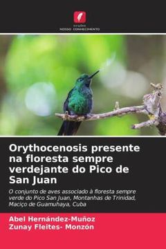 portada Orythocenosis Presente na Floresta Sempre Verdejante do Pico de san Juan