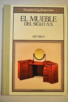 portada el mueble del siglo xx : modernismo (in Spanish)