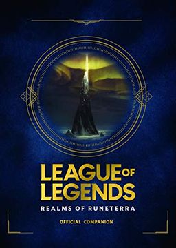 portada League of Legends: Realms of Runeterra (Official Companion) (in English)