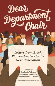 portada Dear Department Chair: Letters from Black Women Leaders to the Next Generation (en Inglés)