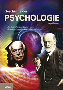 portada Geschichte der Psychologie: Die Erforschung der Psyche - vom Geisterglauben zur Modernen Psychotherapie (en Alemán)