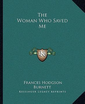 portada the woman who saved me (en Inglés)