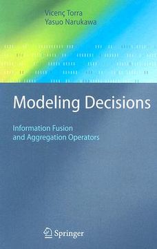 portada modeling decisions: information fusion and aggregation operators (en Inglés)