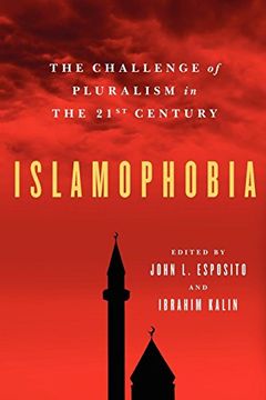 portada Islamophobia: The Challenge of Pluralism in the 21St Century 