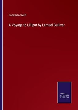 portada A Voyage to Lilliput by Lemuel Gulliver (en Inglés)