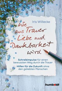 portada Wie aus Trauer Liebe und Dankbarkeit Wird (in German)
