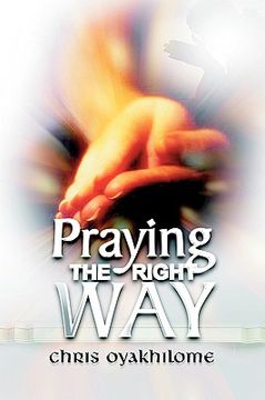 portada praying the right way (en Inglés)