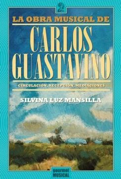 portada Obra Musical de Carlos Guastavino, la