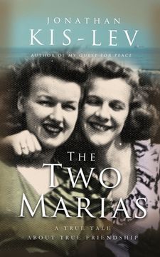 portada The Two Marias: A Novella Based on a True Story (in English)