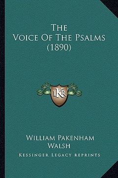 portada the voice of the psalms (1890) (en Inglés)