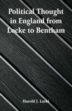 portada Political Thought in England From Locke to Bentham (en Inglés)