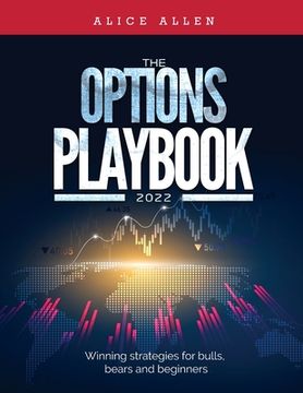 portada The Options Playbook 2022: Winning strategies for bulls, bears and beginners (en Inglés)