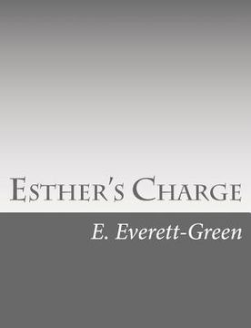 portada Esther's Charge: A Story for Girls