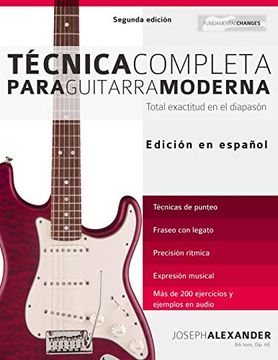 portada Técnica Completa Para Guitarra Moderna: Total Exactitud en el Diapasón (in Spanish)