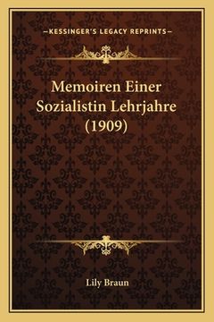 portada Memoiren Einer Sozialistin Lehrjahre (1909) (en Alemán)