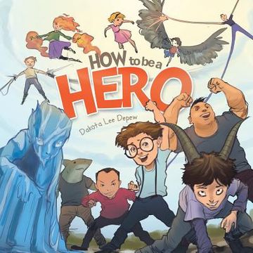 portada How to Be a Hero (in English)