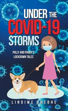 portada Under the Covid-19 Storms: Polly and Paddy's Lockdown Tales (en Inglés)