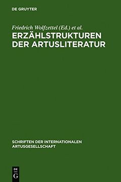 portada erzahlstrukturen der artusliteratur: forschungsgeschichte und neue ansatze (en Inglés)