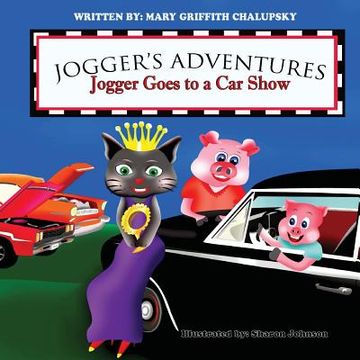 portada Jogger Goes to a Car Show (en Inglés)