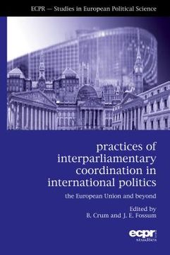 portada practices of inter-parliamentary coordination in international politics (in English)