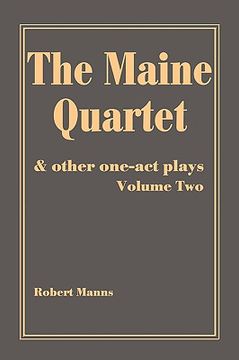 portada the maine quartet: and other one-act plays (in English)