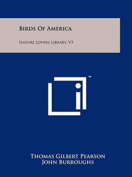 portada birds of america: nature lovers library, v3 (en Inglés)