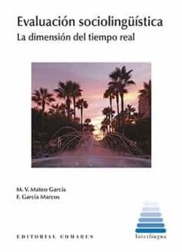 portada Evaluacion Sociolinguistica. Dimension del Tiempo Real (in Spanish)