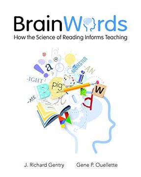 portada Brain Words: How the Science of Reading Informs Teaching (en Inglés)