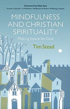 portada Mindfulness and Christian Spirituality (en Inglés)