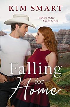 portada Falling for Home: Buffalo Ridge Ranch Series Book 1 (en Inglés)