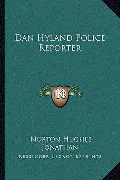 portada dan hyland police reporter (en Inglés)