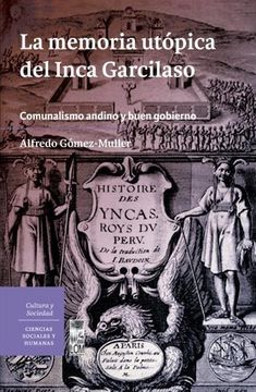 portada La Memoria Utópica Del Inca Garcilaso (in Spanish)