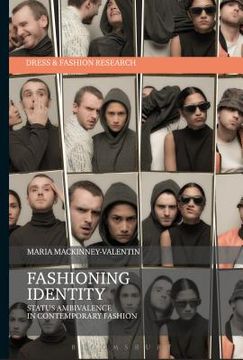 portada Fashioning Identity: Status Ambivalence in Contemporary Fashion