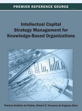 portada intellectual capital strategy management for knowledge-based organizations (en Inglés)