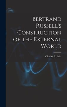 portada Bertrand Russell's Construction of the External World (en Inglés)