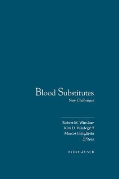 portada blood substitutes: new challenges (en Inglés)