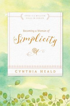 portada Becoming a Woman of Simplicity (en Inglés)