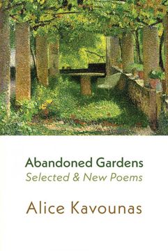 portada Abandoned Gardens: Selected and New Poems 1995-2016