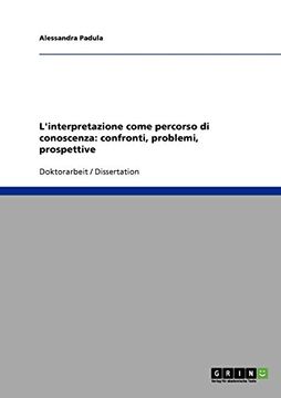 portada L'interpretazione come percorso di conoscenza: confronti, problemi, prospettive (Italian Edition)